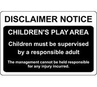 Disclaimer notice childrens play area children must be supervised Safety sign - 1.2mm Rigid plastic 300mm x 200mm