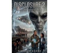 Disclosure 2: What We Choose Next