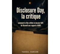 Disclosure Day, la critique: comment le film reflète le dossier UAP, de Roswell aux rapports AARO