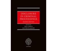 Disclosure in Criminal Proceedings