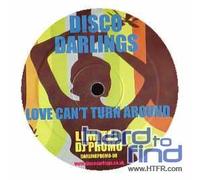 Disco Darlings - LOVE CAN'T TURN AROUND