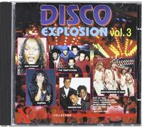 Disco Explosion 3 - De Barge, Brotherhood of Man, Amii Stewart, Imagination, Sabrina..