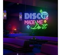 Disco Made Me Do IT Neon Sign Custom Arcade Bar Signs Wall Decor Aesthetic Bedroom Art Neon Light
