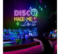 Disco Made Me Do IT Neon Sign Custom Arcade Bar Signs Wall Decor Aesthetic Bedroom Art Neon Light