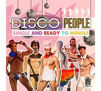 Disco People - Single And Ready To Mingle