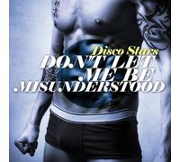 DISCO STARS - DON'T LET ME BE MISUNDERSTOOD (1 CD)
