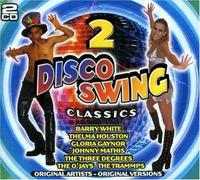 Disco Swing Classics - Vol. 2-Disco Swing Classics