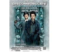 Discombobulate (from the motion picture Sherlock Holmes): Piano Solo (Sheet)