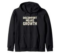 Discomfort Means Growth - Motivational Mindset Zip Hoodie