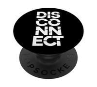 Disconnect | Digital Detox Authentic Living Tech Minimalism PopSockets Adhesive PopGrip