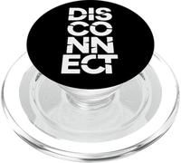 Disconnect | Digital Detox Authentic Living Tech Minimalism PopSockets PopGrip for MagSafe