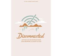 Disconnected - Teen Devotional (Lifeway Students Devotions)