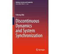 Discontinuous Dynamics and System Synchronization (Nonlinear Systems and Complexity, 39)