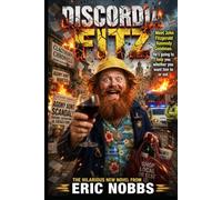 Discordia Fitz: One Man's Mission to Help Everyone... Whether They Want It or Not