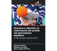 Discorso e identità: la costruzione del profilo nel giornalismo popolare