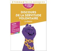 Discours de la servitude volontaire - Bac 2026: Bac général + techno