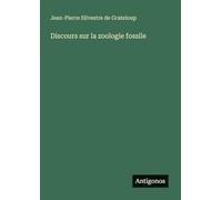 Discours sur la zoologie fossile