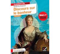 Discours sur le bonheur: Suivi d'un parcours "La parole aux femmes": 140