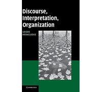 Discourse, Interpretation, Organization