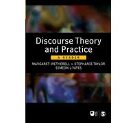 Discourse Theory and Practice: A Reader (Published in association with The Open University)