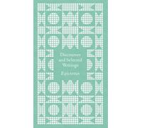 DISCOURSES AND SELECTED WRITINGS by EPICTETUS Hardback Self Help Business
