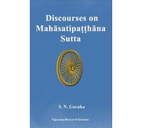 Discourses on Satipaṭṭhāna Sutta