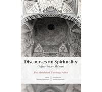 Discourses on Spirituality (Guftar-ha-ye Ma'navi)
