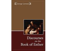 Discourses on the Book of Esther