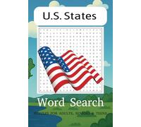 Discover America: A U.S. States Word Search Adventure: 55 Fun-Filled Puzzles Celebrating All 50 States | 6x9 Inch Travel-Friendly Book | 110 Pages of Educational and Entertaining Challenges