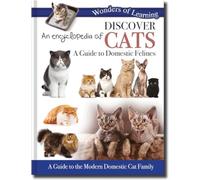 Discover an Encyclopedia of Cats : A Guide to Domestic Felines