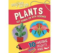 Discover and Do: Plants