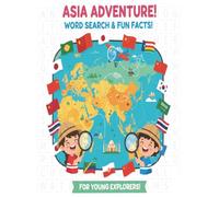 Discover Asia with Word Search: Fun Educational Puzzle Book for Kids to Learn Asian Countries and Flags