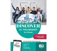 Discover B1 Preliminary for Schools: Student's Book & Workbook + Digital Book +