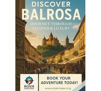 Discover Balrosa: Journey Through Legend & Luxury