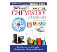 Discover Chemistry: Find, Stick & Learn (Wonders of Learning Sticker Book)