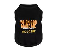 Discover Cozy Cotton Canine Wear: Breathable Soft, and Lightweight Dog Shirt Vest with Eye-Catching Graphics(When GOD Made ME), Keeping Your Furry Friend Warm and Comfy! Black 3XL