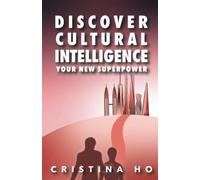 Discover Cultural Intelligence: Your New Superpower