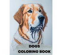 Discover Dogs Around the World: A Relaxing Coloring Book for Stress Relief and Creative Fun. Perfect Christmas Gift for Men and Women - Calm Down, Reduce Anxiety, and Unwind