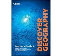 Discover Geography Teacher’s Guide 7 (Collins Discover Geography)