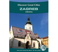 Discover Great Cities - Zagreb