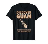 Discover Guam Uncover its Hidden Gems and Facts Guamanian T-Shirt