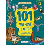 Discover India: 101 Awesome Facts about India