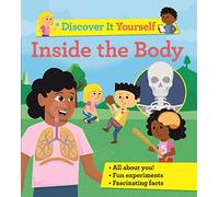 Discover It Yourself: Inside The Body: 10 (Discover It Yourself, 10)