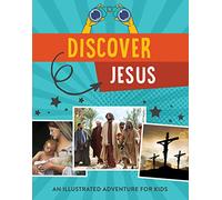 Discover Jesus: An Adventure for Kids