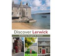 Discover Lerwick