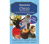 Discover Ohio: A Word Search Journey: Word Searches with Easy-to-Read Print about the State of Ohio, Buckeye State Culture, and Heartland Charm | 6x9 ... (Discover America: A Word Search Journey)