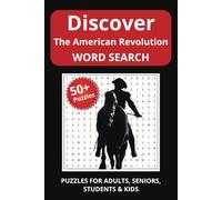 Discover the American Revolution: Word Searches with Easy to Read Print about the American Revolution, leaders, battles and more! | 6x9 inches, 110 ... .. Gift for Vacations, Holidays, and Travel