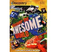 Discover the Awesome World (Discover the World S.)