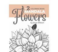 Discover the Beauty of Floral Mandalas with Our Flowers Mandala Coloring Book vol.2: - Perfect for Mindful Relaxation and Stress Relief (Flowers coloring pages)