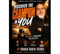 DISCOVER the CHAMPION in YOU: A Christian MINDSET workbook for Student Athletes